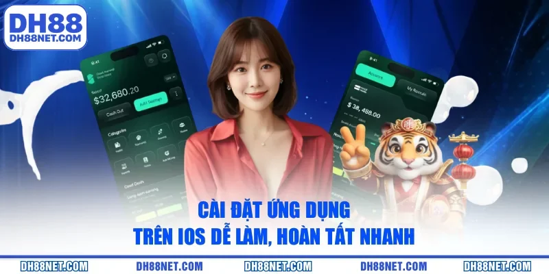 Cài đặt ứng dụng trên iOS dễ làm, hoàn tất nhanh
